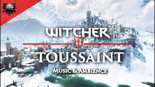 The Witcher 3 I Toussaint Winter I Relaxing Music amp Ambience [upl. by Tarton45]