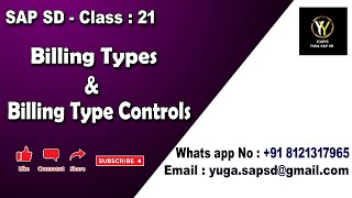 SAP SD Class 21 Billing types and Billing type controls  Yours Yuga SAP SD [upl. by Etteyniv]