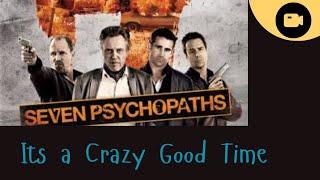 7 Psychopaths a movie about a Movie that you need to watch [upl. by Ynnek47]