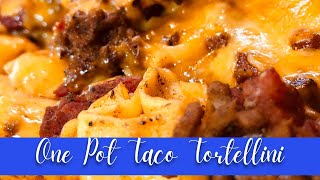 ONE POT TACO TORTELLINI  TASTY ONE POT RECIPES  The EASIEST Cheap amp Simple Family Meals [upl. by Nana]