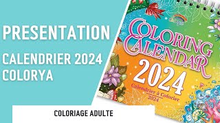 PRESENTATION  Calendrier à colorier 2024  Colorya [upl. by Esiouqrut]