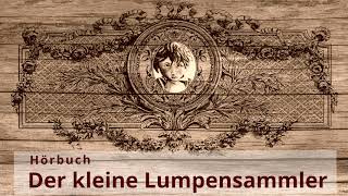 Der kleine Lumpensammler [upl. by Nalo]