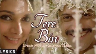 Tere BinKaraoke With Lyrics [upl. by Mehs]