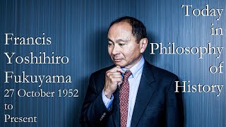 Fukuyama on the End of History and Other Dystopias [upl. by Ahcatan249]