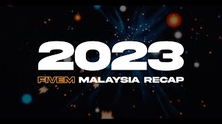 2023 FiveM Malaysia Recap [upl. by Goldshlag565]