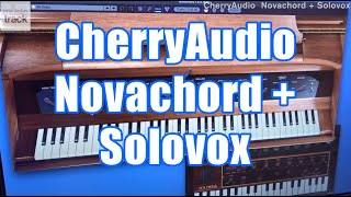 CherryAudio Novachord  Solovox Demo amp Review [upl. by Imoyik]