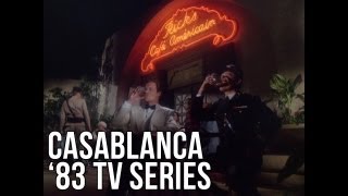 Casablanca 1983 TV Series Video Essay  The Seventh Art [upl. by Menis]