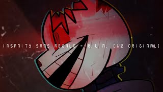 Reupload Insanity Sans  RUN v2 [upl. by Okoy125]