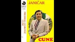 Predrag Gojkovic Cune  Janicar  Audio1981 [upl. by Hattie]