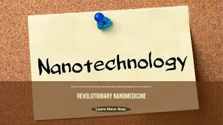 Nanotechnology in Medicine The Future of Healthcare [upl. by Etna164]