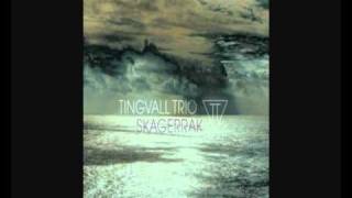 01Sjorup Tingvall Trio  Skagerrak [upl. by Ytsud]