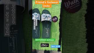 friends footwear india ladies 250 rs watsapp 8977189664 [upl. by Gad748]