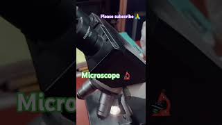 Microscope  pathologyclass  paramedicalclass  youtubeshorts  MLTclass trendingshorts [upl. by Docila]