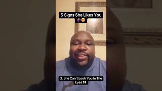 3 Signs She Likes You [upl. by Alakam]