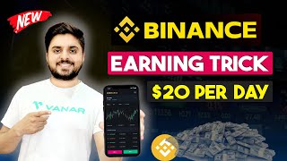 How To Earn From Binance Daily   Binance Se Paise Kaise Kamaye  Binance Earning Method [upl. by Gnemgnok]