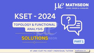 KERALA SET JANUARY 2024 MATHEMATICS Topology And Functional Analysis Solutions PYQ MATHSEON [upl. by Nonohcle]