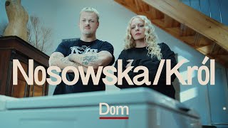 Nosowska  Król  Dom Official Video [upl. by Jarus]