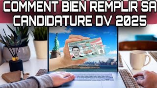 Comment bien remplir le formulaire de demande de visa DV2025VisaUSA [upl. by Jennee]