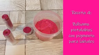 Receta 4 Bálsamo labial con pigmento para labios comprado descarga el libro tutorial gratis [upl. by Aikit103]