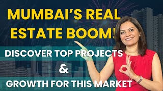 Mumbais Real Estate Boom Uncover Top Projects amp Growth Trends in this locality [upl. by Kalmick]