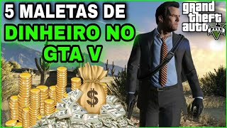 COMO FICAR MUITO RICO NO GTA 5  MALETAS DE DINHEIRO [upl. by Raama566]