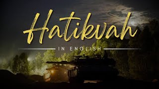 Have you ever heard Hatikvah in English Israel’s national anthem [upl. by Fransis]