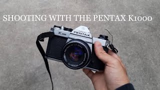 Shooting with the Pentax K1000 [upl. by Binny600]