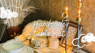 handmade table matmat tablehome decor ideas [upl. by Aikmat]