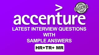 Latest Accenture Interview Experience with SAMPLE ANSWERS  Most Asked HRTRMR Interview for 2025 [upl. by Erot]