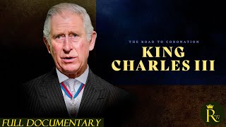 The Road to Coronation King Charles III 2024 [upl. by Selby]