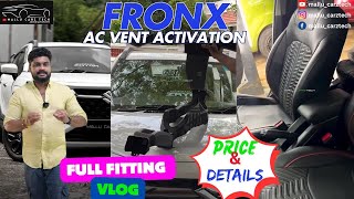 FRONX REAR AC VENT ACTIVATION  FULL VLOG  PRICE amp DETAILS [upl. by Vaios]