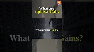 What are Capitals and Gains shorts [upl. by Nanete377]