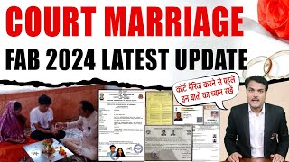 Court Marriage Process February latest update in 2024 [upl. by Lexi871]