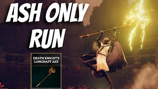 Death Knights Longhaft Axe Ash Only Blinkbolt Skill Run Elden Ring [upl. by Atsylak]