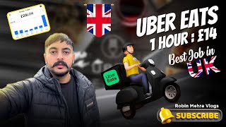 UBER EATS  EARNING  BEST JOB IN UK  DELIVERY JOBS  ROBIN MEHRA VLOGS [upl. by Jo Ann]