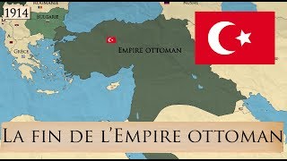 La fin de lEmpire ottoman [upl. by Alveta]