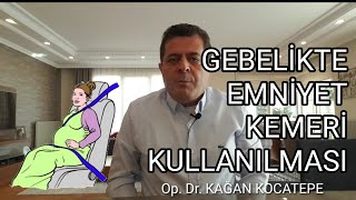 GEBELİKTE EMNİYET KEMERİ KULLANILABİLİR Mİ NASIL TAKILIRARAÇTA HAVA YASTIĞI VARSA DA TAKILMALI MI [upl. by Eednak]