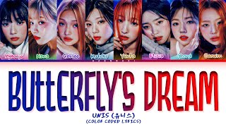 UNIS butterflys Dream Lyrics Color Coded Lyrics [upl. by Gies822]