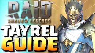 TAYREL makes every fight EASIER TAYREL BUILD GUIDE  Raid Shadow Legends [upl. by Smitt]