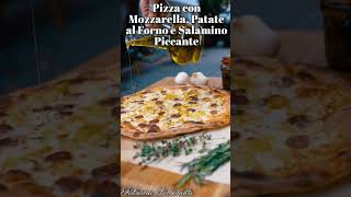 Pizza con Mozzarella Patate al Forno e Salamino Piccante 🍕🍽 [upl. by Asimaj]