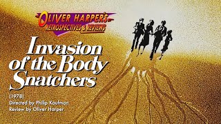 Invasion of the Body Snatchers 1978 Retrospective  Review [upl. by Lowenstein]