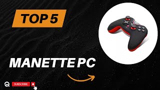 Top 5 Meilleure Manette PC 2024 [upl. by Massimo505]