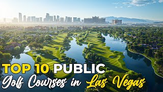 Top 10 Public Golf Courses in Las Vegas  Golf in Las Vegas [upl. by Nosloc641]