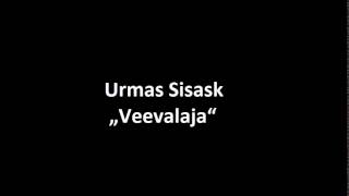 Urmas Sisask  „Veevalaja“ [upl. by Breen]