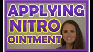 Nitropaste Ointment Application  Nitroglycerin Nitro Bid Medication Administration Nursing [upl. by Yrolg]