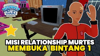 MENYELESAIKAN MISI RELATIONSHIP NPC MURTES BINTANG 1 ⭐ DI GAME WARNET LIFE 2 [upl. by Nesto]