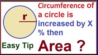 If the radius of a circle is increased by X  then the area of the circle how much percent increased [upl. by Fidelia]