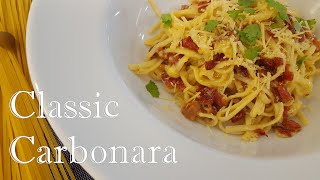 Best Classic Carbonara Recipe  So delicious amp simple to cook [upl. by Nosyaj274]