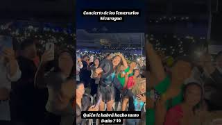 concierto de Los Temerarios nicaragua [upl. by Torhert]