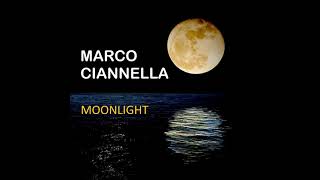 Moonlight  Marco Ciannella [upl. by Arun283]